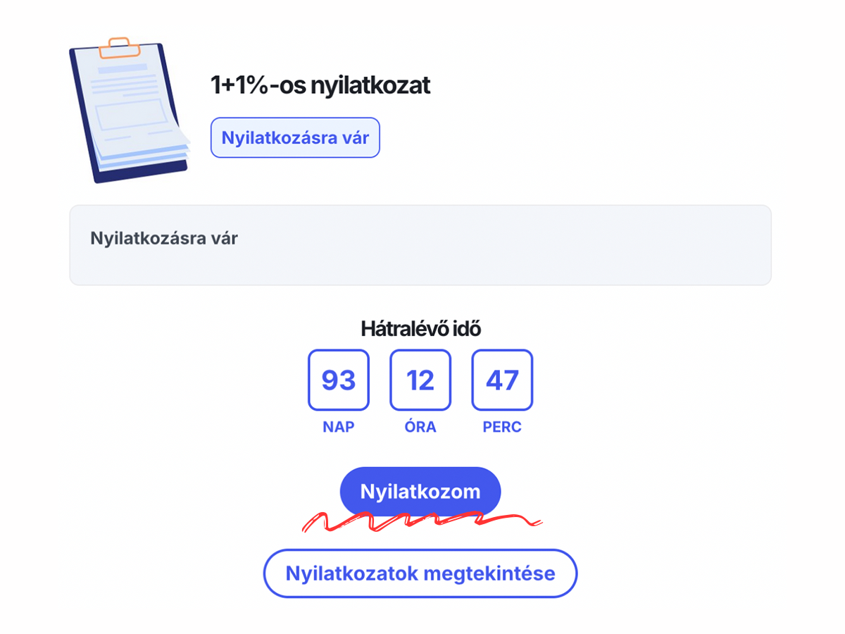 Válaszd az 1+1%-os nyilatkozatot a jobb oldalon